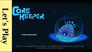 Core Keeper | Diving In [01]