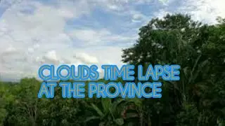 Timelapse|| Sunny to Cloudy
