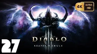 Diablo III {Campaign} =Necromancer= [PC] (4K) EP27 {ACT II} {Lord of Lies}