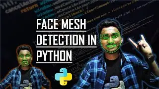 Python Project: Face Mesh Detection in Real Time Using Python & Mediapipe | KNOWLEDGE DOCTOR | Mishu