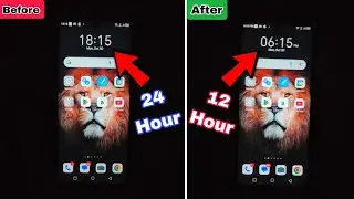 24 Hour Time to 12 Hour | How to set 24 Hour time to 12 hour | 12 Hour to 24 Hour