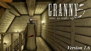Granny 5 Version 1.6 Full Gameplay