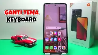 Cara Mengubah Tema Keyboard Di HP Xiaomi Redmi Note 13 Pro