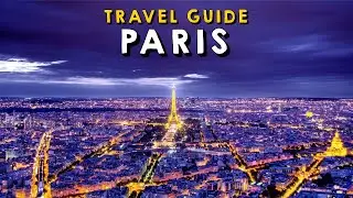 Top 10 Things to Do in Paris for an Unforgettable Experience