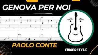 Genova per noi (Paolo Conte) - Tutorial Chitarra