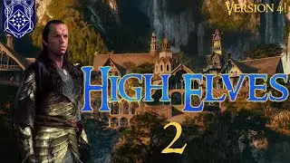 Third Age: Total War [DAC v.4] - High Elves - Episode 2: Arrival of the Twins