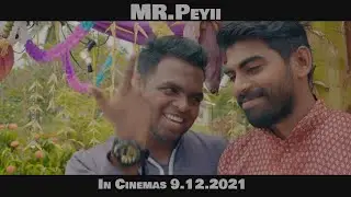 MR.Peyii (Sugavaasi)| Santesh Amalina | In Cinemas 9.12.2021 | Malaysian Tamil Horror Comedy Movie.