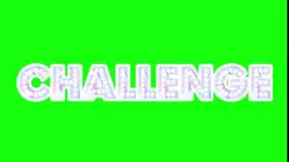 Футаж “Challenge“1