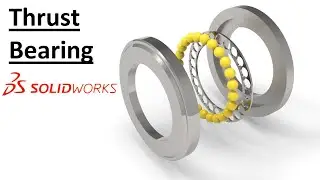 Solidworks Tutorial : Design & Assembly of Thrust Bearing | Bearing Assembly |