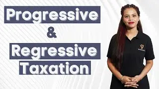 Progressive And Regressive Taxation | Public Finance | Ecoholics