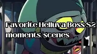 My favorite Helluva Boss season 2 moments/scenes
