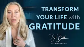 GRATITUDE to Change Your LIFE