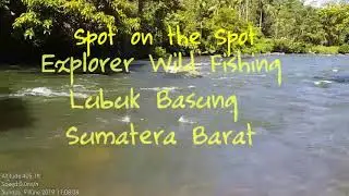 Explorer Spot Fishing ( Nuansa Alam) Lubuk Basung