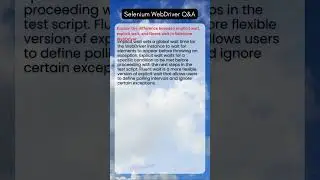 Explain the difference between implicit wait, explicit wait, and fluent wait in Selenium WebDriver