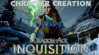How to make Aloy on Dragon Age Inquisition