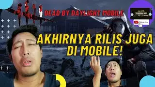 AKHIRNYA RILIS JUGA!! - Dead By Daylight Mobile