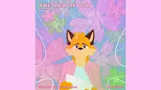THE IDEA OF YOU [Cuarto de Mariposas] By: mxmtoon