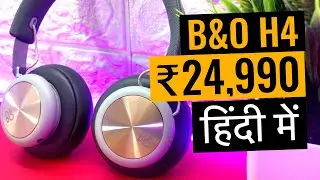 Bang and Olufsen Beoplay H4 (B&O) Review and Unboxing in Hindi
