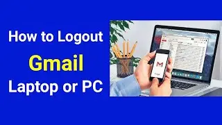 How to Logout Gmail account from laptop or PC | Sign out or remove gmail account in pc or laptop