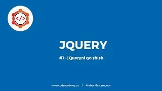 #1 - jQueryni yuklash