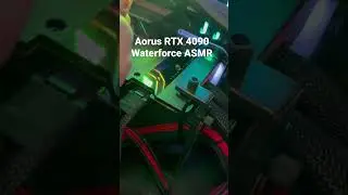 4090 ASMR 🫡 I bought a new Aorus RTX 4090 Waterforce! 