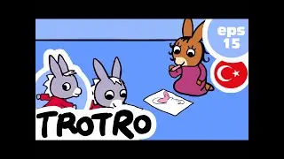 Trotro Türkçe - Bölüm 15