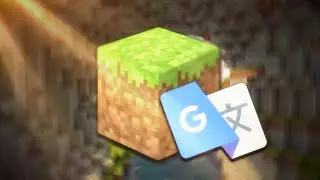 Minecraft: Translated By Google