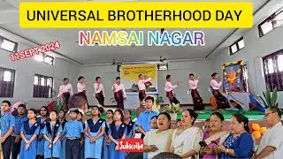 🌍 Celebrating Universal Brotherhood Day: A Vlog from Vivekananda Kendra Namsai Nagar 🌍 #vk #watch