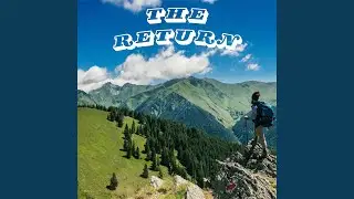 The Return