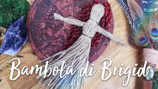 Come Creare una Bambola di BRIGID ★ Imbolc Tutorial