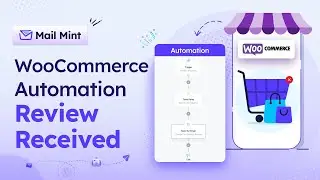 Automate Your Gratitude Campaigns for Reviewing Your WooCommerce Products - Mail Mint