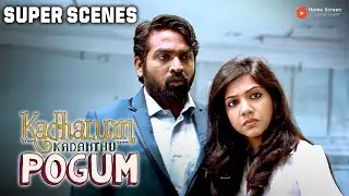 Kadhalum Kadandhu Pogum Super Scenes - 02 | Rowdy to Redemption: An Unlikely Love Story | VJS