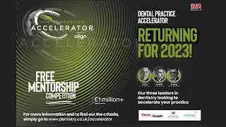 Dental Practice Accelerator – search for the next million-pound practice