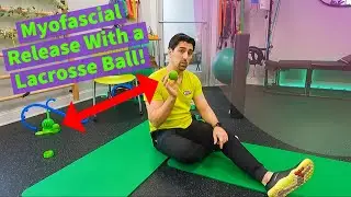 Learn New Myofascial Release Techniques with a Lacrosse Ball! Home Care Part 3: Lacrosse Ball