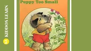 Puppy Too Small (Storytime)