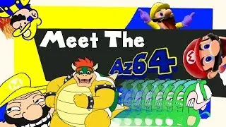 SM64 Bloopers : Meet The Az64