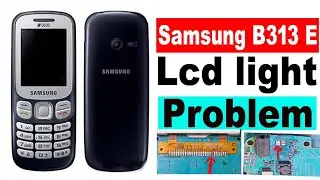 Samsung B313 display light solution !! samsung b313 display light jumper 2023