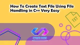 How to Create Text File Using File Handling in C++