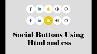 Social Buttons using Html and css 