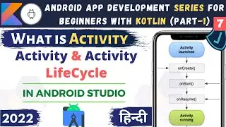 Activity Lifecycle in Android Studio | Android Activity lifecycle explained (Hindi) #7