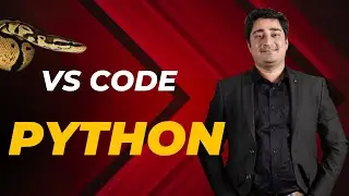 VS Code Setup | python System Setup   