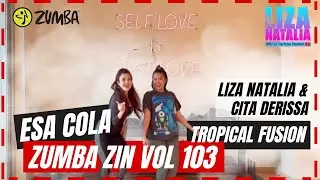 Esa Cola | Liza Natalia | Dance Workout | Zumba Ambassador