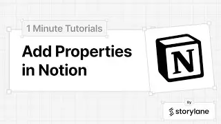 How To Add Properties To Notion Page| 1-Minute Tutorials