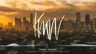F4reign - Downfall