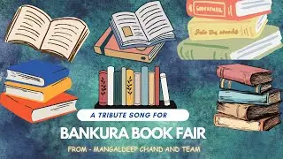 Bankura Book Fair Tribute song