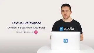 Algolia Build 101 - Configuring Textual Relevance for Ruby developers