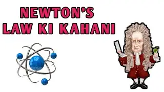 NEWTONS LAW SHORT STORY || AMAZING DISCOVERY
