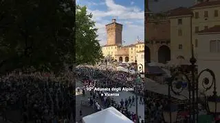 95º Adunata degli Alpinia Vicenza #vicenza #adunataalpini #alpini #alpinivicenza