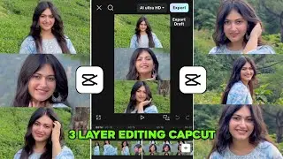 Capcut 3 Layer Video Editing | 3 Layer Split Screen Video Editing | 3 Layer Video Editing Kaisa Kare