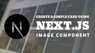 Next.js | Create a simple Card using the Image Component